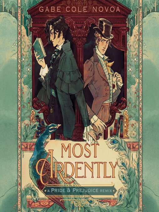 Title details for Most Ardently by Gabe Cole Novoa - Wait list